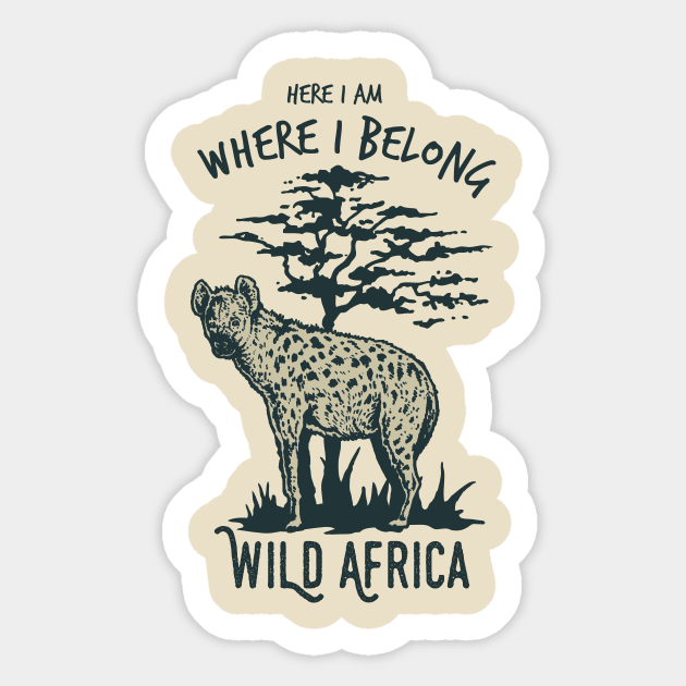 Wild Africa - Hyena Sticker by RadCoolguy